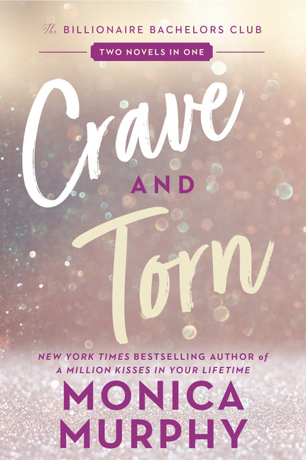 Crave and Torn: The Billionaire Bachelors Club - SureShot Books Publishing LLC