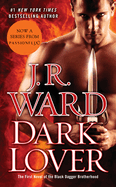 Dark Lover novel by Black Dagger Brotherhood features a dark, mysterious cover with gothic artwork, published by SureShot Books Publishing LLC.