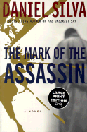 Cover of The Mark of the Assassin novel by Gabriel Allon, published by SureShot Books Publishing LLC, featuring a mysterious, dark-themed design.