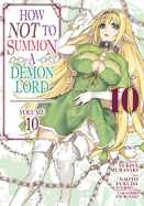 How Not to Summon a Demon Lord (Manga) Vol. 10 (How Not to Summon a Demon Lord (Manga) #10)