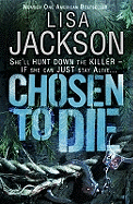 Chosen to Die (Selena Alvarez/Regan Pescoli Novels)