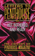 Letters to Penthouse III: More Sizzling Reports from Americas Sexual Frountier in the Real Words of Penthouse Readers (Letters to Penthouse #3)