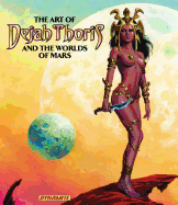 The Art of Dejah Thoris and the Worlds of Mars Vol. 1