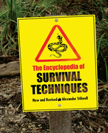 Open page of "Encyclopedia of Survival Techniques" by SureShot Books Publishing LLC, showing detailed illustrations and text.