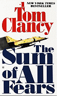 The Sum of All Fears (Jack Ryan Novels #5)