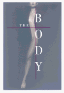 Photograph from The Body: Photographs of the Human Form by SureShot Books Publishing LLC, showing detailed images of the human body.