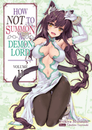 Cover of "How NOT to Summon a Demon Lord: Volume 11" light novel by SureShot Books, featuring fantasy-themed artwork.