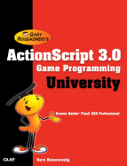 Cover image of "ActionScript 3.0 Game Programming University" book by SureShot Books Publishing LLC showing the book's title and design.