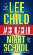 Night School: A Jack Reacher Novel (Jack Reacher)