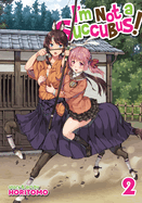 Cover of "I'm Not a Succubus! Vol. 2" manga by SureShot Books Publishing, featuring colorful anime-style characters.