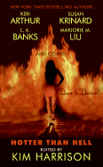 Hotter Than Hell (Hollows Novella #5)