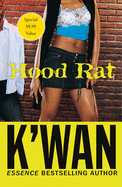 Hood Rat (Hood Rat #1)