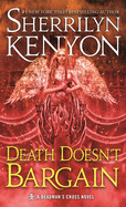 Death Doesn't Bargain: A Deadman's Cross Novel (Deadman's Cross #2)