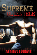Cover of Supreme Clientele book by SureShot Books Publishing LLC, featuring artistic typography and design.