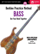 Berklee Practice Method: Bass [With CD] (Berklee Practice Method)