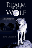 In the Realm of the Wolf