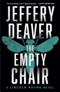 The Empty Chair (Lincoln Rhyme Novel #3)