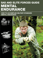 Cover of SureShot Books' SAS and Elite Forces Guide to Mental Endurance, showcasing the book's title and design.
