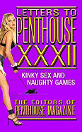Letters to Penthouse XXXII: Kinky Sex and Naughty Games (Penthouse Adventures #32)