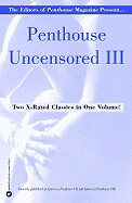 Penthouse Uncensored III (Penthouse Adventures)