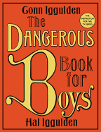 Illustration from The Dangerous Book for Boys by SureShot Books Publishing LLC, featuring vintage-style sketches and adventurous themes.