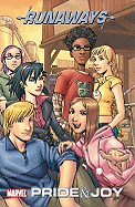 Runaways, Volume 1: Pride & Joy (Runaways Digest New Ed)