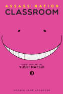 Assassination Classroom, Vol. 3 (Assassination Classroom #3)