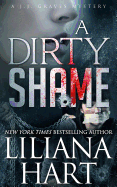 A Dirty Shame: A J.J. Graves Mystery (J.J. Graves Mystery)