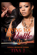 Loving You Is A Battle 2 book by SureShot Books Publishing LLC cover image