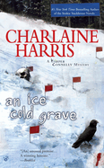 An Ice Cold Grave (Harper Connelly Mystery #3)