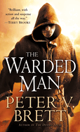 The Warded Man: Book One of the Demon Cycle (Demon Cycle #001)
