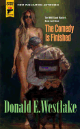 The Comedy Is Finished