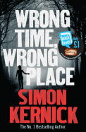 Wrong Time, Wrong Place (Quick Reads)