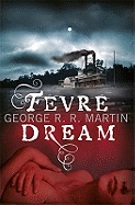 Fevre Dream
