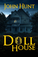 Cover image of Doll House: A Brutal Female Survival Thriller novel by SureShot Books, featuring dark, intense artwork.