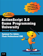 Cover image of "ActionScript 3.0 Game Programming University" book by SureShot Books Publishing LLC.