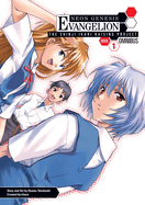 Neon Genesis Evangelion: The Shinji Ikari Raising Project Omnibus, Volume 1 (Neon Genesis Evangelion: The Shinji Ikari Raising Project Om #1) -