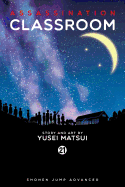 Assassination Classroom, Vol. 21 (Assassination Classroom #21)