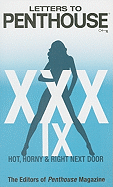 Letters to Penthouse XXXIX: Hot, Horny & Right Next Door (Penthouse Adventures #39)