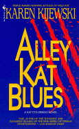 Alley Kat Blues (Kat Colorado #6)