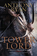 Tower Lord (Raven's Shadow Novel #2)