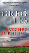 Natchez Burning (Penn Cage #4)