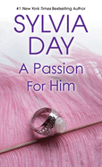 Cover image of "A Passion for Him (Georgian #3)" book by SureShot Books Publishing LLC, featuring romantic artwork and title text.