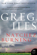 Natchez Burning (Penn Cage #4)