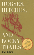 Cover image of "Horses, Hitches, and Rocky Trails" guide by SureShot Books Publishing, featuring outdoor camping and wilderness scenes.