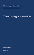 Cover image of "The Coming Insurrection" book by SureShot Books Publishing LLC, featuring bold title text and abstract background.
