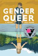 Gender Queer: A Memoir (Gender Queer)