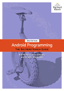 Cover of Android Programming: The Big Nerd Ranch Guide book by SureShot Books Publishing LLC featuring a colorful Android-themed design.