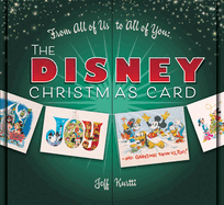 The From All of Us to All of You: Disney Christmas Card (Disney Editions Deluxe)