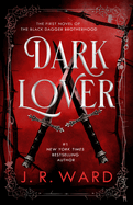 Dark Lover (Black Dagger Brotherhood)